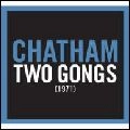 RHYS CHATHAM / リース・チャタム / TWO GONGS (1971)
