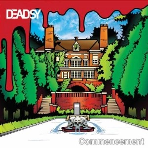 DEADSY / デッジー / COMMENCEMENT