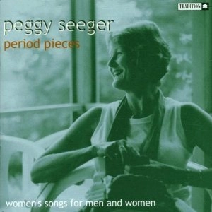 PEGGY SEEGER / ペギー・シーガー / PERIOD PIECES
