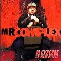 MR.COMPLEX / PLEXACADE