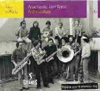 ANACHRONIC JAZZ BAND / ANTHROPOLOGY(2CD JAZZ IN PARIS)