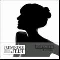 FEIST / ファイスト / REMINDER(2CD LIMITED DELUXE EDITION)