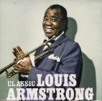 LOUIS ARMSTRONG / ルイ・アームストロング / CLASSIC