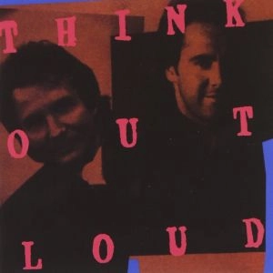 THINK OUT LOUD / THINK OUT LOUD