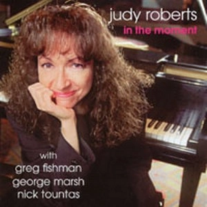 JUDY ROBERTS / ジュディ・ロバーツ / IN THE MOMENT