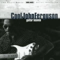 COOL JOHN FERGUSON / GUITAR HEAVEN