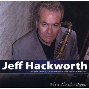 JEFF HACKWORTH / ジェフ・ハックワース / WHERE THE BLUE BEGINS