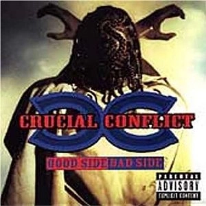 CRUCIAL CONFLICT / クルーシャル・コンフリクト / GOOD SIDE BAD SIDE