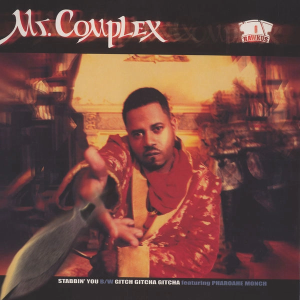 MR COMPLEX / STABBIN YOU GITCHA