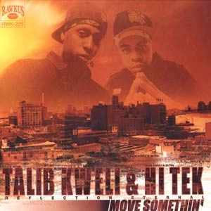 TALIB KWELI & DJ HI-TEK / MOVE SOMETHING / GOOD MOURNING