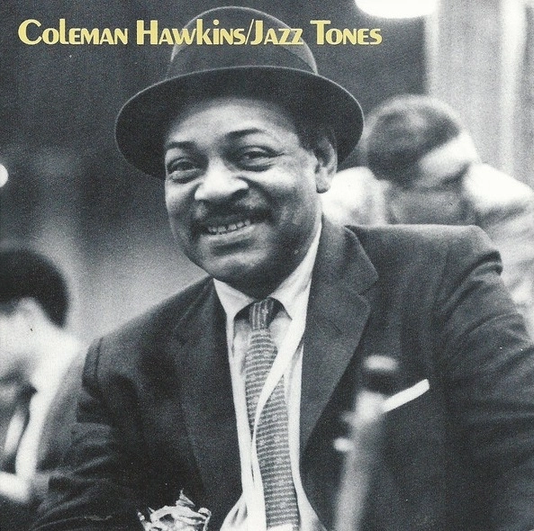COLEMAN HAWKINS / コールマン・ホーキンス / JAZZ TONES