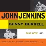 JOHN JENKINS / ジョン・ジェンキンス / WITH KENNY BURRELL (200G)