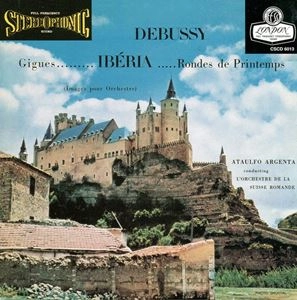ATAULFO ARGENTA / アタウルフォ・アルヘンタ / DEBUSSY:IMAGES POUR ORCHESTRE