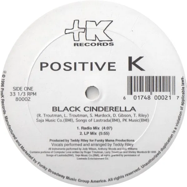 POSITIVE K / BLACK CINDERELLA