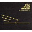 WILD SWANS / INCANDESCENT
