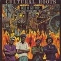 CULTURAL ROOTS / HELL A GO POP