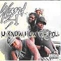 WARD 21 / ワード21 / U KNOW HOW WE ROLL
