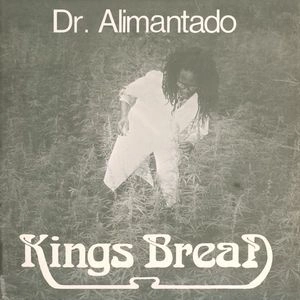 DR. ALIMANTADO / ドクター・アリマンタド / KINGS BREAD