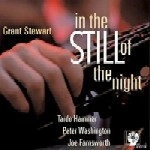 GRANT STEWART / グラント・スチュワート / IN THE STILL OF THE NIHGHT