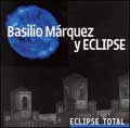 BASILO MARQUES / ECLIPSE TOTAL