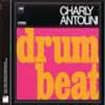 CHARLY ANTOLINI / チャーリー・アントリーニ / DRUM BEAT