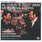 AL COHN & ZOOT SIMS  / アル・コーン&ズート・シムズ / MOTORING ALONG