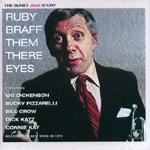 RUBY BRAFF / ルビー・ブラフ / THEM THERE EYES