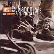 NANDO REIS / ナンド・ヘイス / MTV AO VIVO