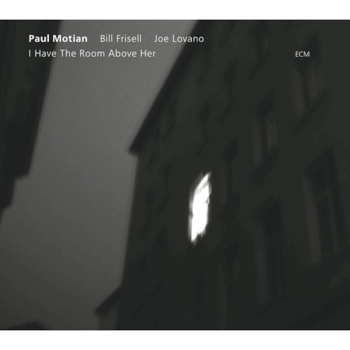 PAUL MOTIAN / ポール・モチアン / I HAVE THE ROOM ABOVE HER