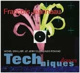 FRANCOIS JEANNEAU / フランソワ・ジャノー / TECHNIQUES DOUCES