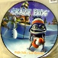 CRAZY FROG / JINGLE BELLS/LAST CHRISTMAS