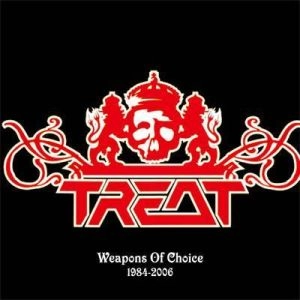 TREAT / トリート / WEAPONS OF CHOICE - 1984-2006