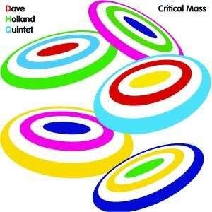 DAVE HOLLAND / デイヴ・ホランド / CRITICAL MASS