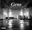 GENE / ジーン / JOHN PEEL SESSIONS 95-99