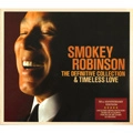 SMOKEY ROBINSON / スモーキー・ロビンソン / DEFINITIVE COLLECTION + TIMELESS LOVE