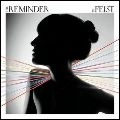 FEIST / ファイスト / REMINDER