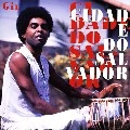 GILBERTO GIL / ジルベルト・ジル / CIDADE DO SALVADOR