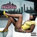 SHAWNNA / シャワンナ / BLOCK MUSIC