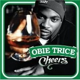 OBIE TRICE / オービー・トライス / CHEERS