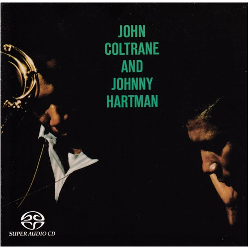 JOHN COLTRANE & JOHNNY HARTMAN / ジョン・コルトレーン&ジョニー・ハートマン / JOHN COLTRANE AND JOHNNY HARTMAN(HYBRID SACD)