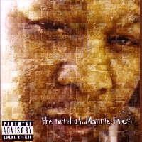 MANNIE FRESH / マニー・フレッシュ / MIND OF MANNIE FRESH