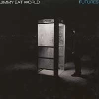 JIMMY EAT WORLD / ジミー・イート・ワールド / FUTURES