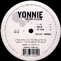 YONNIE / IN DA CLUB