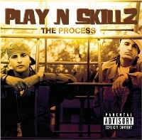 PLAY N SKILLZ / PROCESS