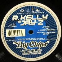 R.KELLY & JAY-Z / R. ケリー&ジェイ・Z / BIG CHIPS