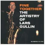 LARS GULLIN / ラーシュ・グリン / FINE TOGETHER-THE ARTISTRY OF