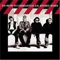 U2 / HOW TO DISMANTLE AN ATOMIC BOMB