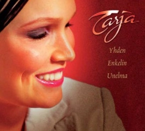 TARJA / ターヤ / YHDEN ENKELIN UNELMA