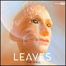 LEAVES / リーヴス / SPELL