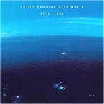 JULIAN PRIESTER / ジュリアン・プリースター / LOVE,LOVE